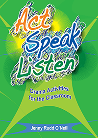 Act, Speak, Listen