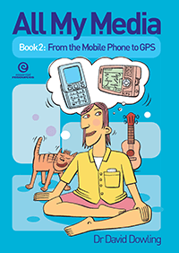 All My Media Book 2: From the Mobile Phone to GPS
