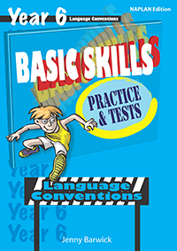 Basic Skills: Language Conventions Year 6