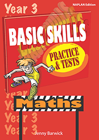Basic Skills Practice & Tests: Maths Year 3
