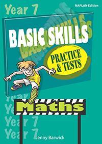 Basic Skills Practice & Tests: Maths Year 7