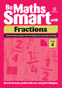 Be Maths Smart with Fractions, Stage 4