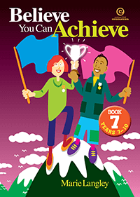 Believe You Can Achieve Book 7 Years 7-10
