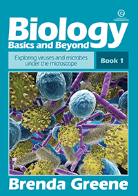 Biology Basics and Beyond - Book 1