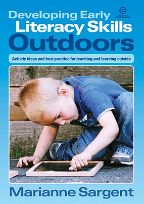Developing Early Literacy Skills Outdoors