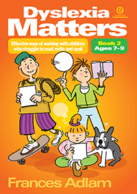 Dyslexia Matters Book 2 Ages 7-9