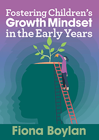 Fostering Children's Growth Mindset in the Early Years