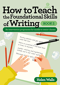 How to Teach the Foundational Skills of Writing - Book 2