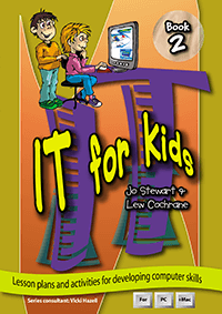 IT for Kids: Book 2
