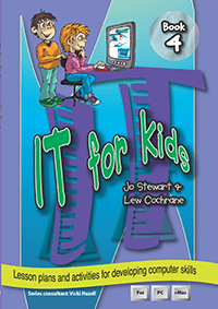 IT for Kids: Book 4