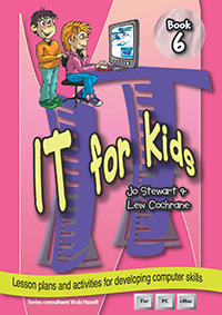 IT for Kids: Book 6