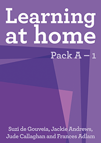 Learning at Home: Pack A – 1