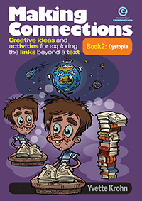 Making Connections Book 2: Dystopia