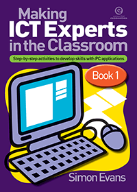 Making ICT Experts in the Classroom Book 1