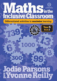 Maths in the Inclusive Classroom - Year 5 - Book 2