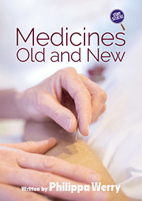 Medicines Old and New