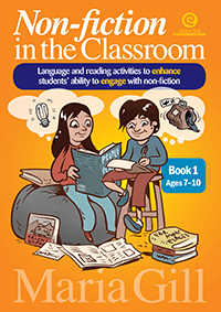 Non-fiction in the Classroom Book 1 Ages 7-10