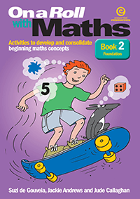 On a Roll with Maths Foundation Book 2