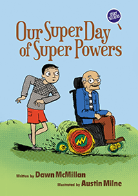 Our Super Day of Super Powers