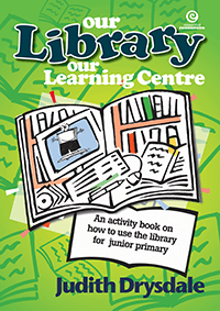 Our Library, Our Learning Centre Book 3