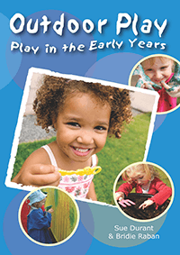 Play in the Early Years: Outdoor Play