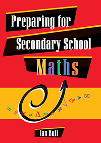 Preparing for Secondary Maths