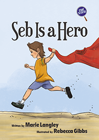 Seb Is a Hero