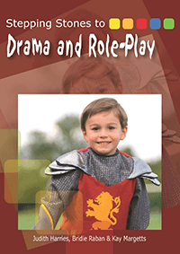 Stepping Stones to Drama and Role Play