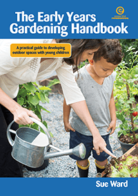 The Early Years Gardening Handbook