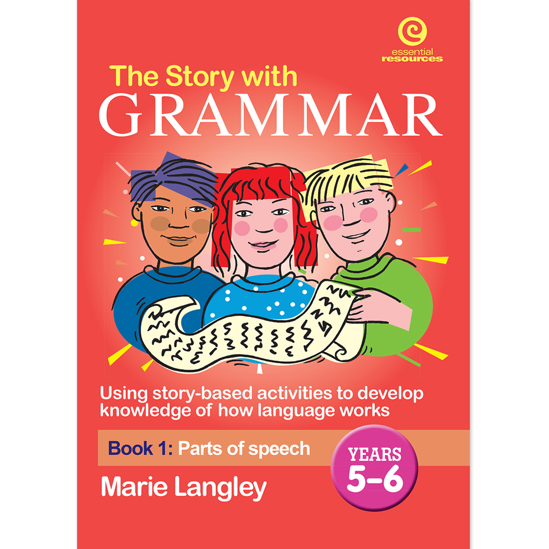 of　Book　1:　The　Story　Years　5-6　with　Parts　Grammar　Speech