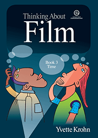 Thinking About Film Book 3: Time