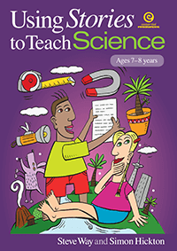 Using Stories to Teach Science (Ages 7-8)